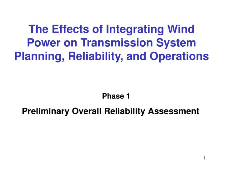 the effects of integrating wind power on transmission system planning reliability and operations