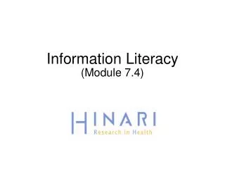 Information Literacy (Module 7.4)