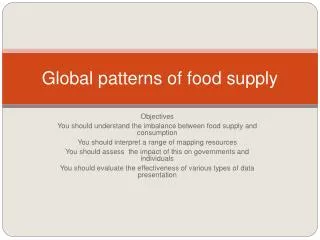 Global patterns of food supply