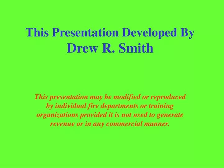 this presentation developed by drew r smith