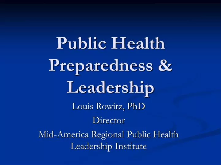 public health preparedness leadership