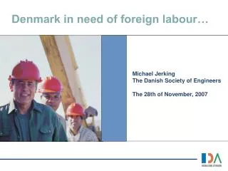Denmark in need of foreign labour…