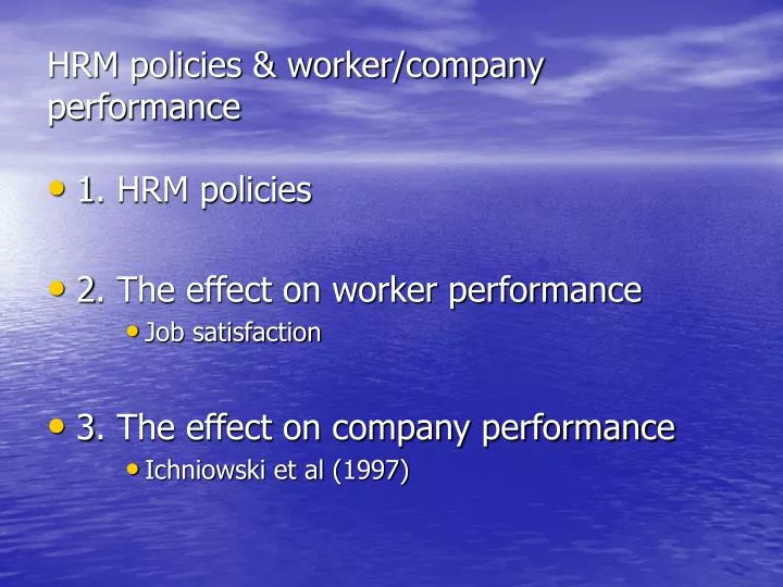 hrm policies worker company performance