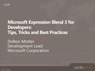 Microsoft Expression Blend 3 for Developers : Tips , Tricks and Best Practices
