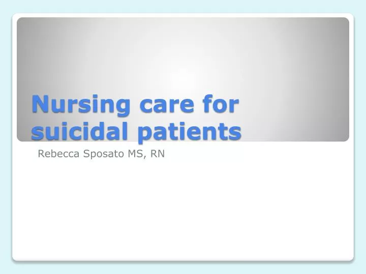 nursing care for suicidal patients