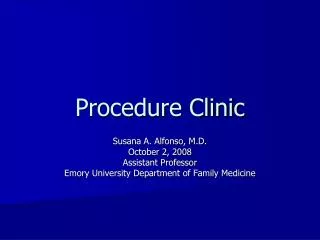 Procedure Clinic