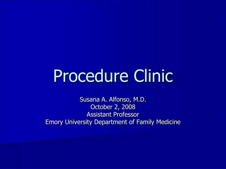procedure clinic