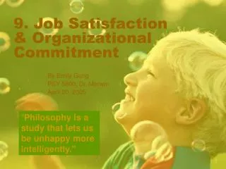 9. Job Satisfaction &amp; Organizational Commitment