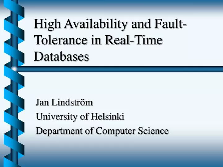 high availability and fault tolerance in real time databases