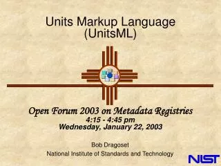 Units Markup Language (UnitsML)