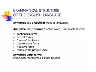 GRAMMATICAL STRUCTURE OF THE ENGLISH LANGUAGE