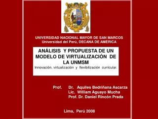 UNIVERSIDAD NACIONAL MAYOR DE SAN MARCOS Universidad del Perú, DECANA DE AMÉRICA