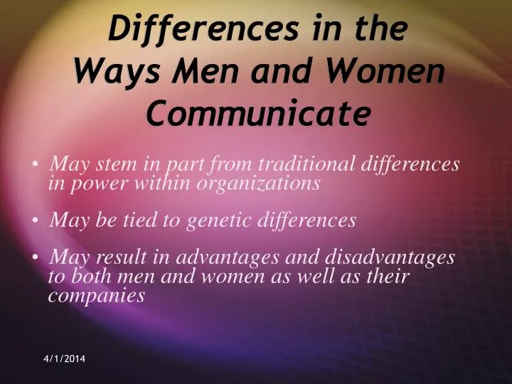 differences in the ways men and women communicate