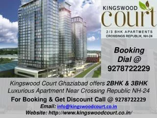 Kingswood apartments 2/3/4 BHK, Booking Call 9278722229