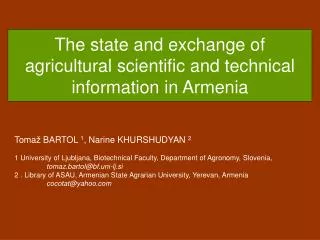 The state and exchange of agricultural scientific and technical information in Armenia