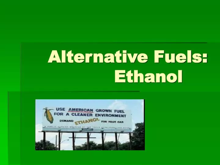 alternative fuels ethanol