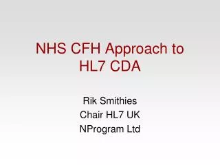 NHS CFH Approach to HL7 CDA