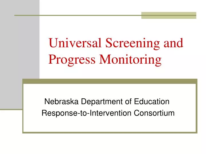 universal screening and progress monitoring