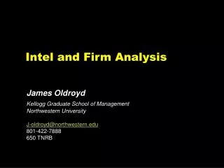 Intel and Firm Analysis