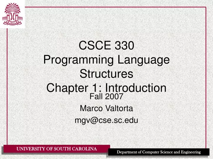 csce 330 programming language structures chapter 1 introduction