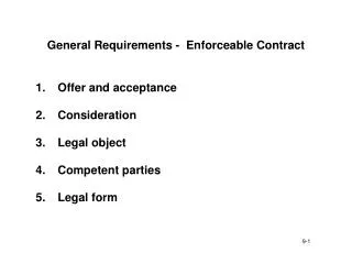 General Requirements - Enforceable Contract