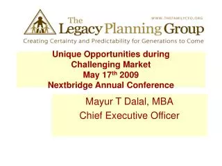 Unique Opportunities during Challenging Market May 17 th 2009 Nextbridge Annual Conference