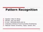 Pattern Recognition - slide 1