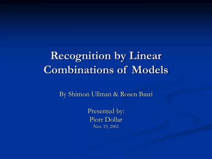 recognition by linear combinations of models