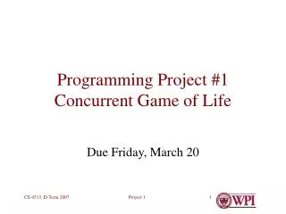 Programming Project #1 Concurrent Game of Life