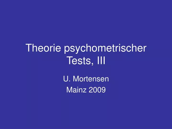 theorie psychometrischer tests iii