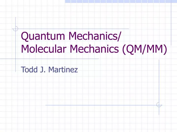 quantum mechanics molecular mechanics qm mm