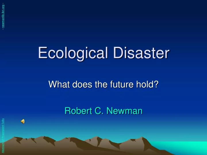 ecological disaster