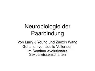 Neurobiologie der Paarbindung