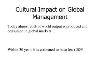Cultural Impact on Global Management