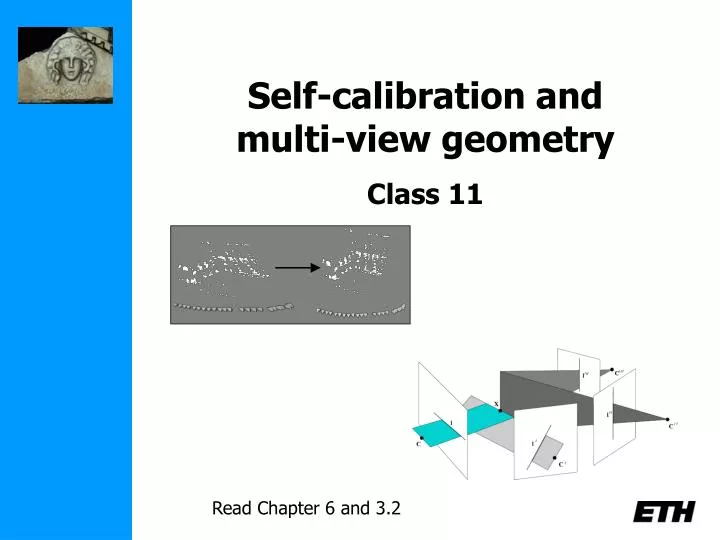 self calibration and multi view geometry class 11