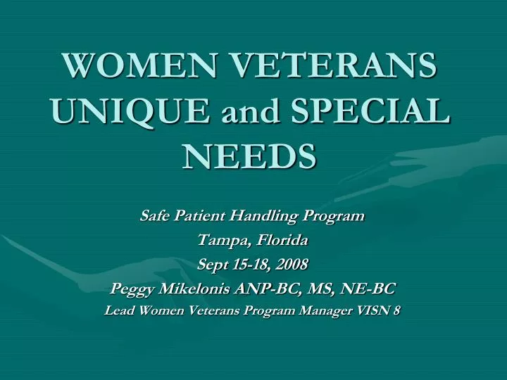 women veterans unique and special needs