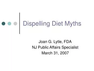 Dispelling Diet Myths