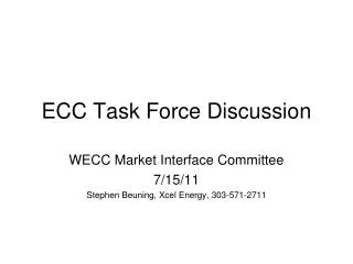 ECC Task Force Discussion