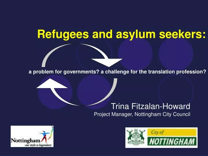refugees and asylum seekers a problem for governments a challenge for the translation profession