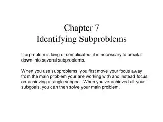 Chapter 7 Identifying Subproblems