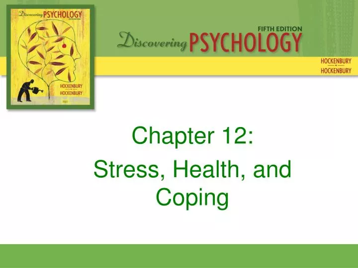 chapter 12 stress health and coping