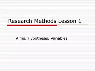 Research Methods Lesson 1