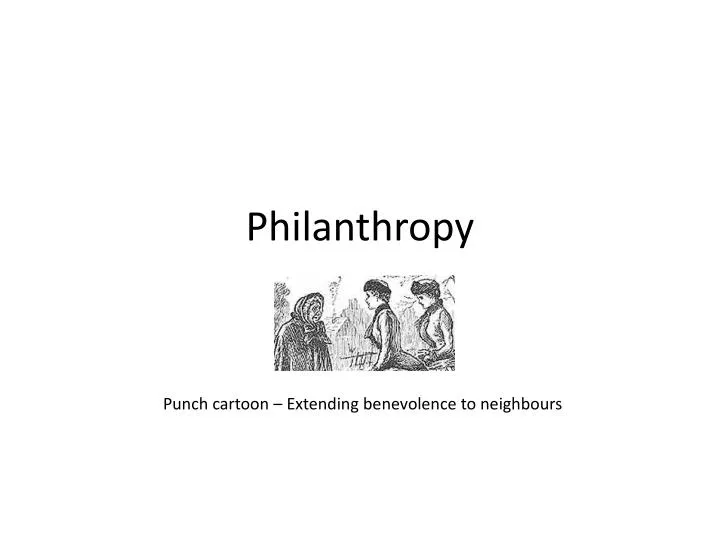 philanthropy