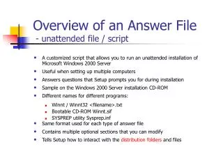 Overview of an Answer File - unattended file / script