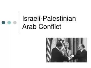 Israeli-Palestinian Arab Conflict