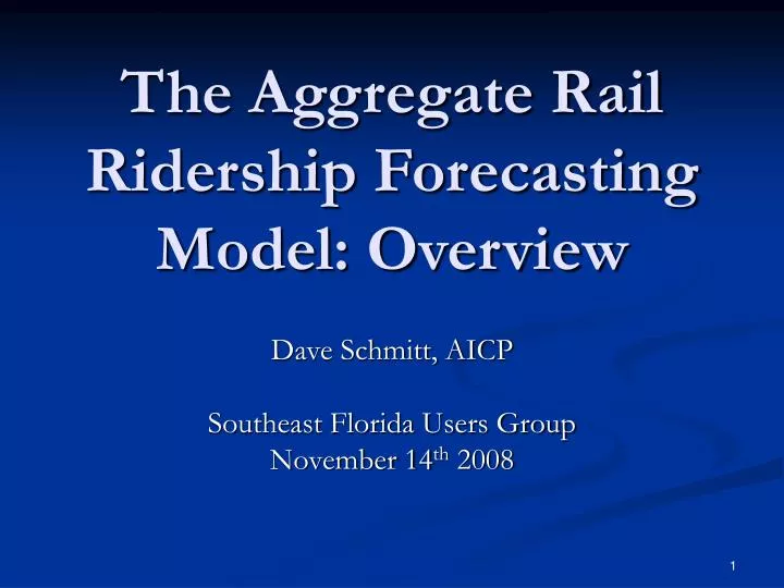 the aggregate rail ridership forecasting model overview