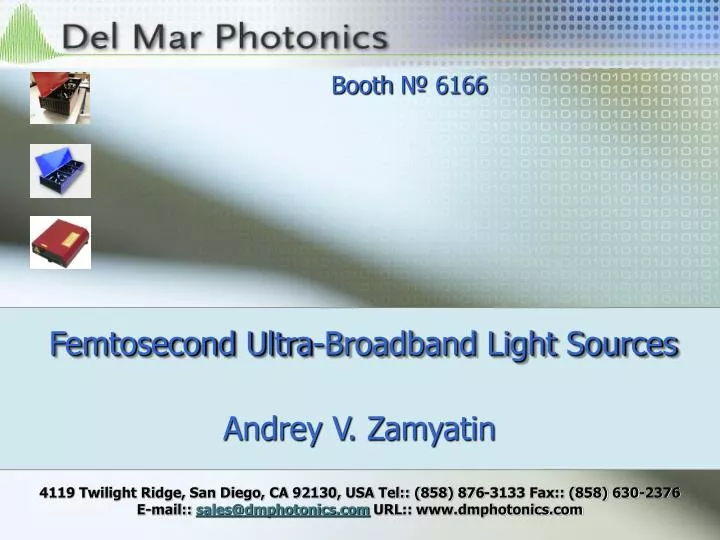 femtosecond ultra broadband light sources