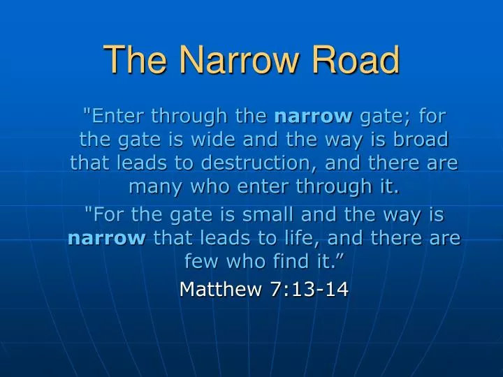 the narrow road