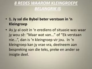 8 redes waarom kleingroepe belangrik is