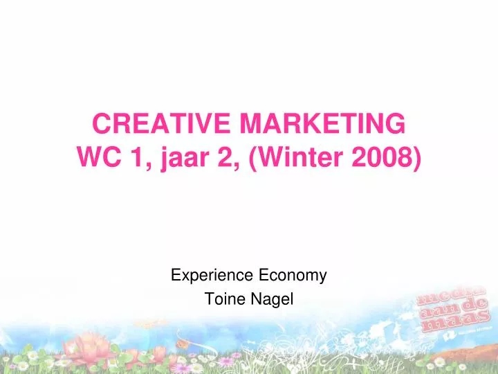 creative marketing wc 1 jaar 2 winter 2008